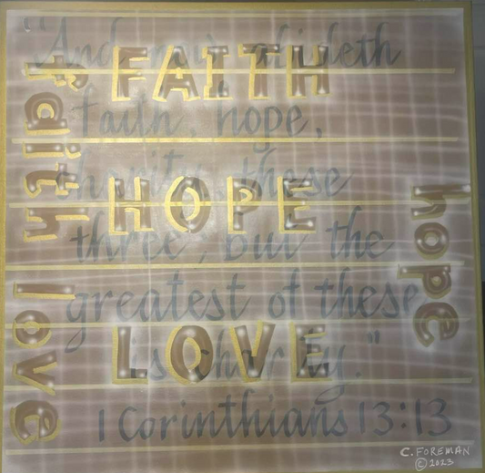 Faith, Hope, & Love